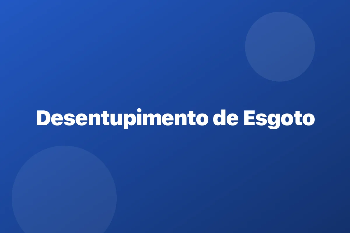 Desentupimento de rede de esgoto em São Caetano do Sul